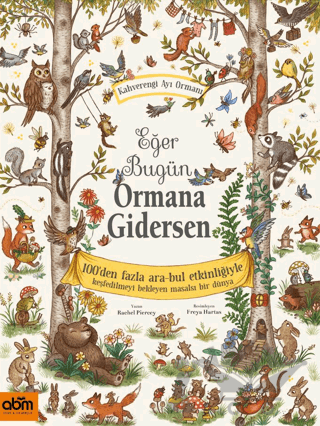 Eğer Bugün Ormana Gidersen