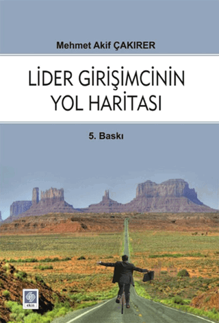 Lider Girişmcinin Yol Haritası