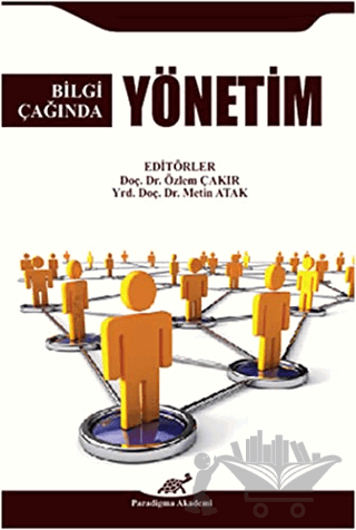 Bilgi Çağinda Yönetim