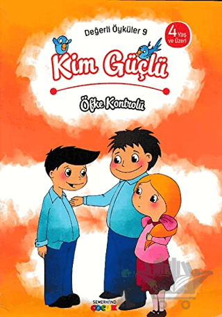 Kim Güçlü? - Öfke Kontrolü