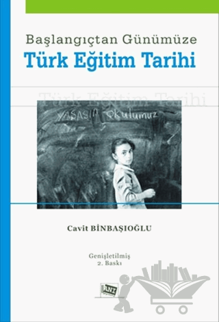 Başlangıçtan Günümüze Türk Eğitim Tarihi
