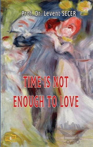 Time İs Not To Love
