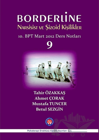 Borderline Narsisist ve Şizoid Kişilikler