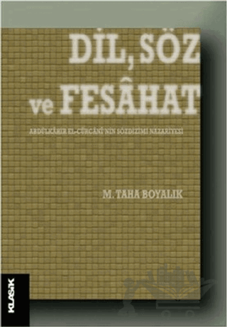 Dil, Söz ve Fesahat
