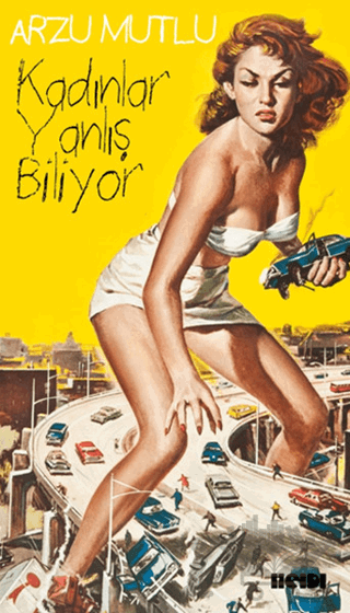 Kadınlar Yanlış Biliyor