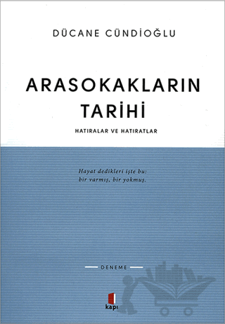Arasokakların Tarihi