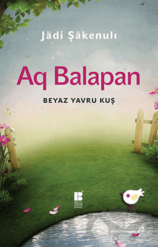 Aq Balapan Bayaz Yavru Kuş