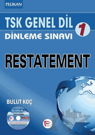 TSK Genel Dil Dinleme Sınavı 1 - Restatement