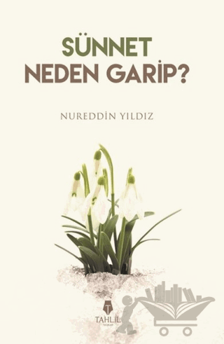 Sünnet Neden Garip?