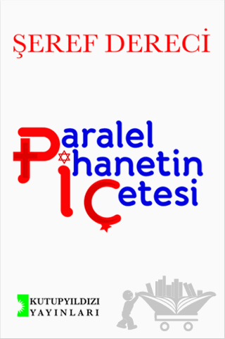 Paralel İhanetin Çetesi