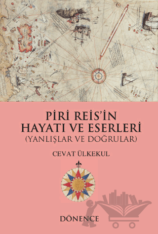 Piri Reis'in Hayatı ve Eserleri