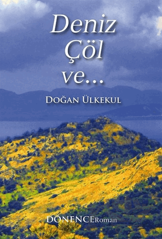 Deniz Çöl ve