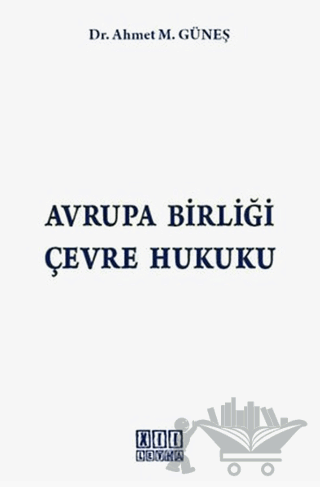 Avrupa Birliği Çevre Hukuku