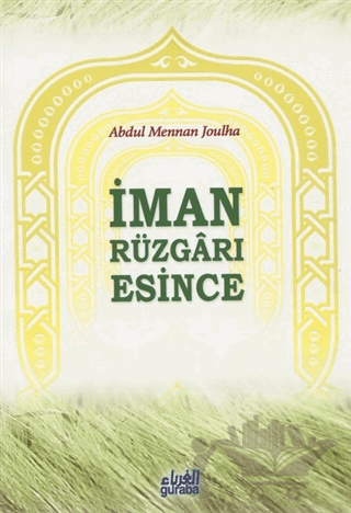 İman Rüzgarı Esince