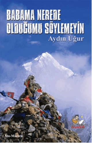 Babama Nerede Olduğumu Söylemeyin