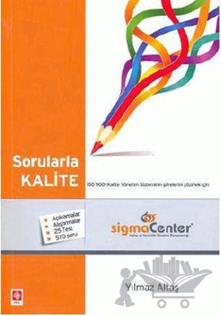 Sorularla Kalite