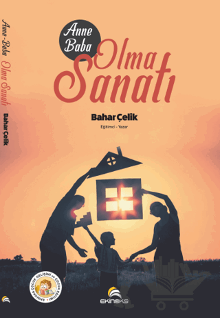 Anne - Baba Olma Sanatı