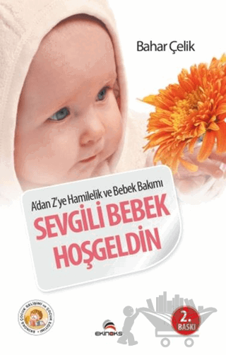 Sevgili Bebek Hoşgeldin