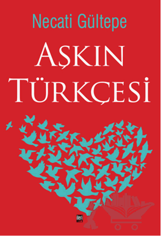 Aşkın Türkçesi