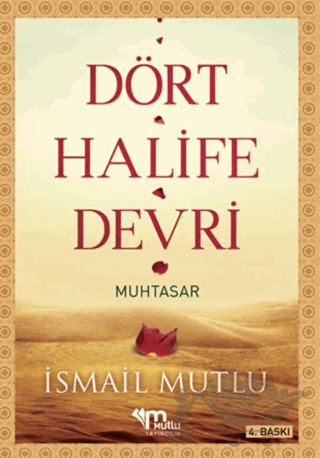 Dört Halife Devri (Muhtasar)