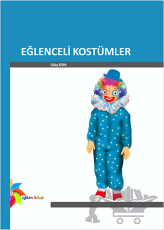 Eğlenceli Kostümler