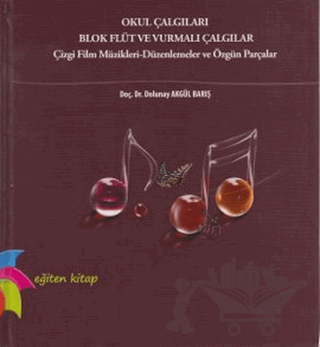 Okul Çalgıları Blok Flüt ve Vurmalı Çalgılar