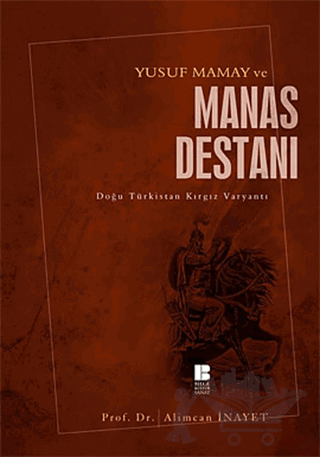 Yusuf Mamay ve Manas Destanı