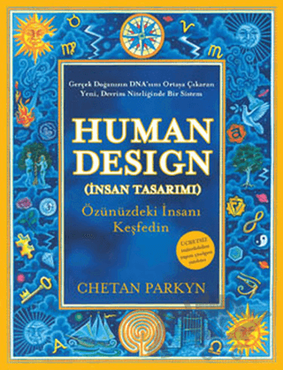 Human Design (İnsan Tasarımı)