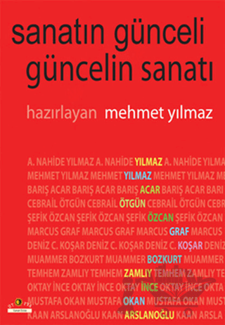 Sanatın Günceli Güncelin Sanatı