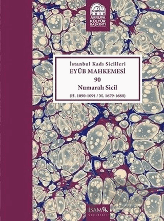 İstanbul Kadı Sicilleri - Eyüb Mahkemesi 90 Numaralı Sicil Cilt 31