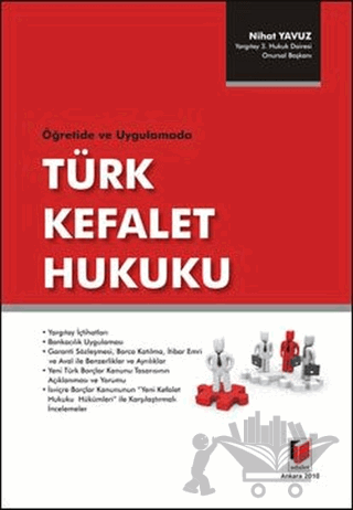 Öğretide ve Uygulamada Türk Kefalet Hukuku