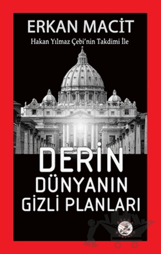 Derin Dünyanın Gizli Planları