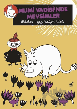 Mumi Vadisi’nde Mevsimler