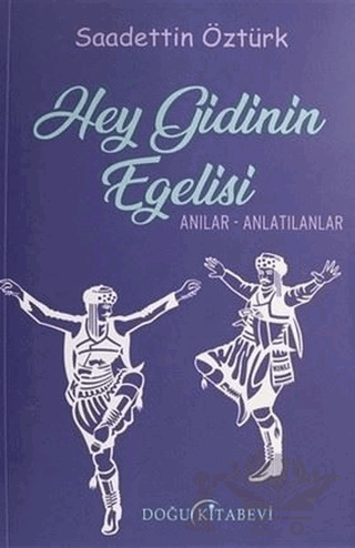 Hey Gidinin Egelisi