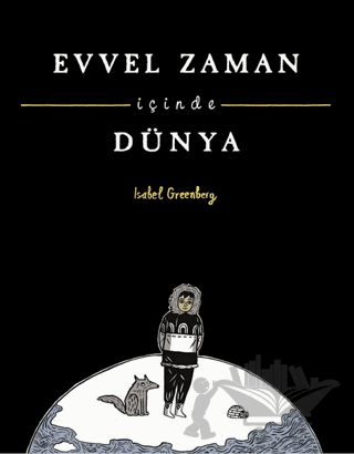 Evvel Zaman İçinde Dünya