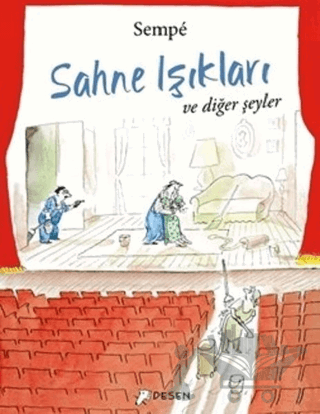 Sahne Işıkları ve Diğer Şeyler