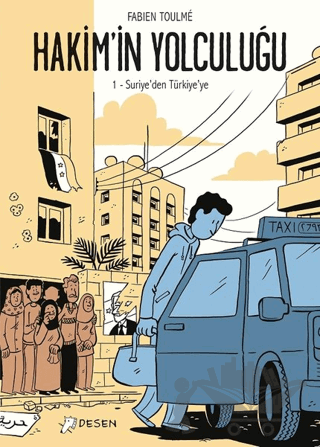 Suriye'den Türkiye'ye - Hakim'in Yolculuğu 1