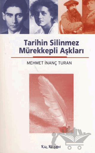 Tarihin Silinmez Mürekkepli Aşkları