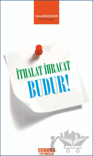 İthalat İhracat Budur!