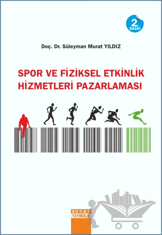 Spor ve Fiziksel Etkinlik Hizmetleri Pazarlaması