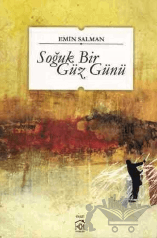 Soğuk Bir Güz Günü