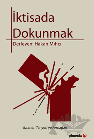 İktisada Dokunmak