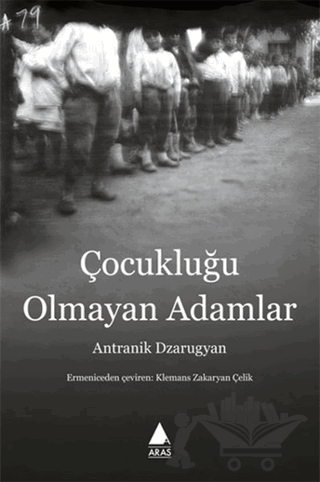 Çocukluğu Olmayan Adamlar