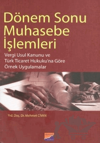 Dönem Sonu Muhasebe İşlemleri