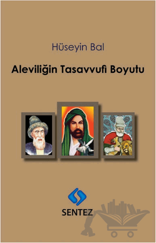 Aleviliğin Tasavvufi Boyutu