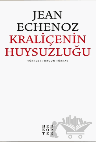 Kraliçenin Huysuzluğu