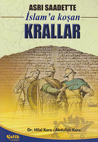 Asrı Saadet’te İslam’a Koşan Krallar