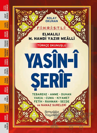 Yasin-i Şerif -Cami Boy Fihristli ( Bilgisayar Hatlı, Elmalı Hamdi Yazır Mealli, Türkçe Okunuşlu)