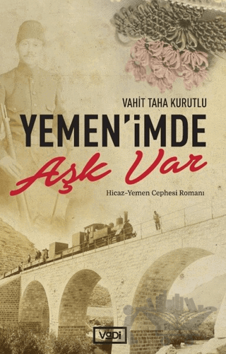 Yemen’imde Aşk Var