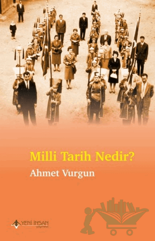 Milli Tarih Nedir?